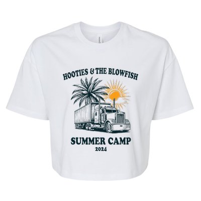 H.O.O..T.I.E And The B.L.O.W.F.I.S.H 2024 Summer Camp With Trucks Bella+Canvas Jersey Crop Tee