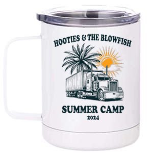 H.O.O..T.I.E And The B.L.O.W.F.I.S.H 2024 Summer Camp With Trucks 12 oz Stainless Steel Tumbler Cup