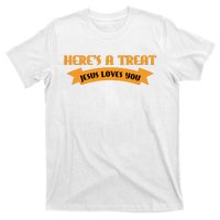 Heres A Treat Jesus Halloween Jesus Loves You T-Shirt