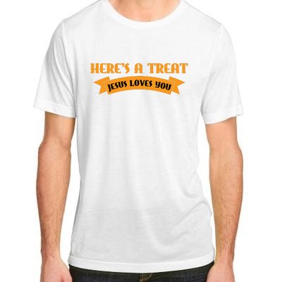 Heres A Treat Jesus Halloween Jesus Loves You Adult ChromaSoft Performance T-Shirt