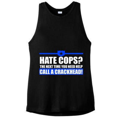 Hate Cops? Next Time You Need Help Ladies PosiCharge Tri-Blend Wicking Tank