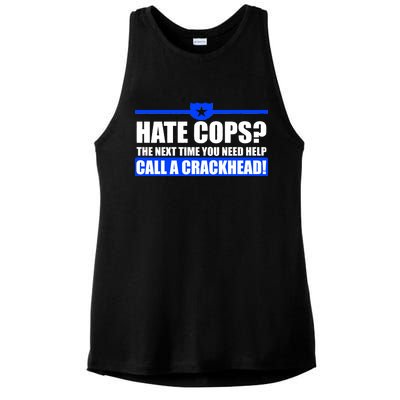 Hate Cops? Next Time You Need Help Ladies PosiCharge Tri-Blend Wicking Tank