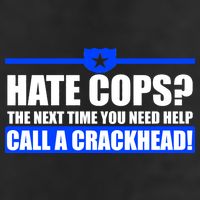 Hate Cops? Next Time You Need Help 7 Panel Mesh Trucker Snapback Hat