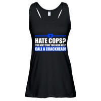 Hate Cops? Next Time You Need Help Ladies Essential Flowy Tank