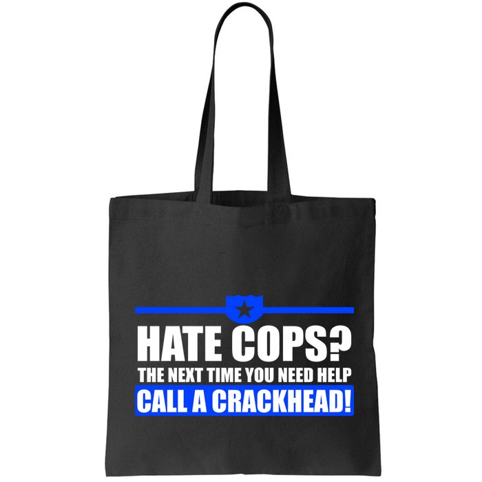 Hate Cops? Next Time You Need Help Bag
