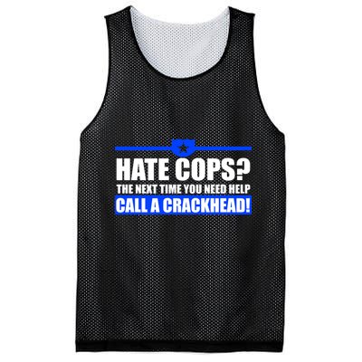 Hate Cops? Next Time You Need Help Mesh Reversible Basketball Jersey Tank