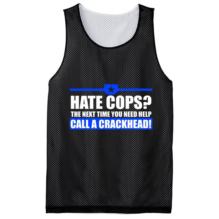 Hate Cops? Next Time You Need Help Mesh Reversible Basketball Jersey Tank