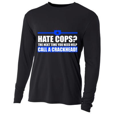 Hate Cops? Next Time You Need Help Cooling Performance Long Sleeve Crew