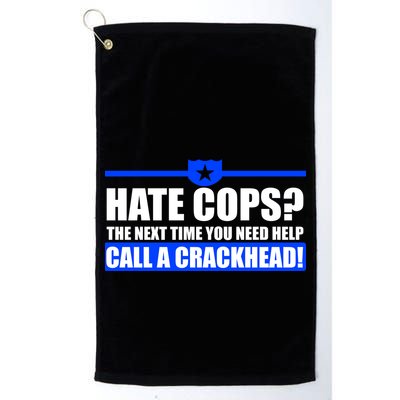 Hate Cops? Next Time You Need Help Golf Towel