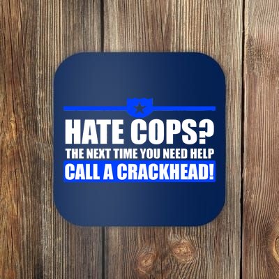 Hate Cops? Next Time You Need Help Coaster