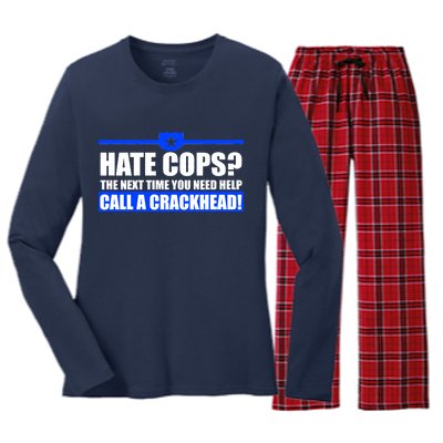 Hate Cops? Next Time You Need Help Women's Long Sleeve Flannel Pajama Set 