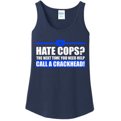 Hate Cops? Next Time You Need Help Ladies Essential Tank