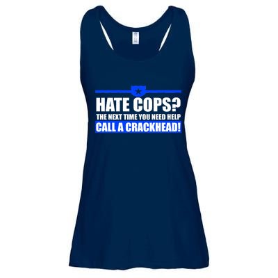 Hate Cops? Next Time You Need Help Ladies Essential Flowy Tank