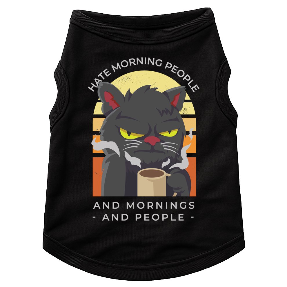 Hate Morning People Cat Funny Doggie Tank