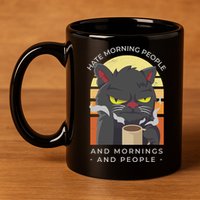 Hate Morning People Cat Funny 11oz C Handle Ceramic Mug