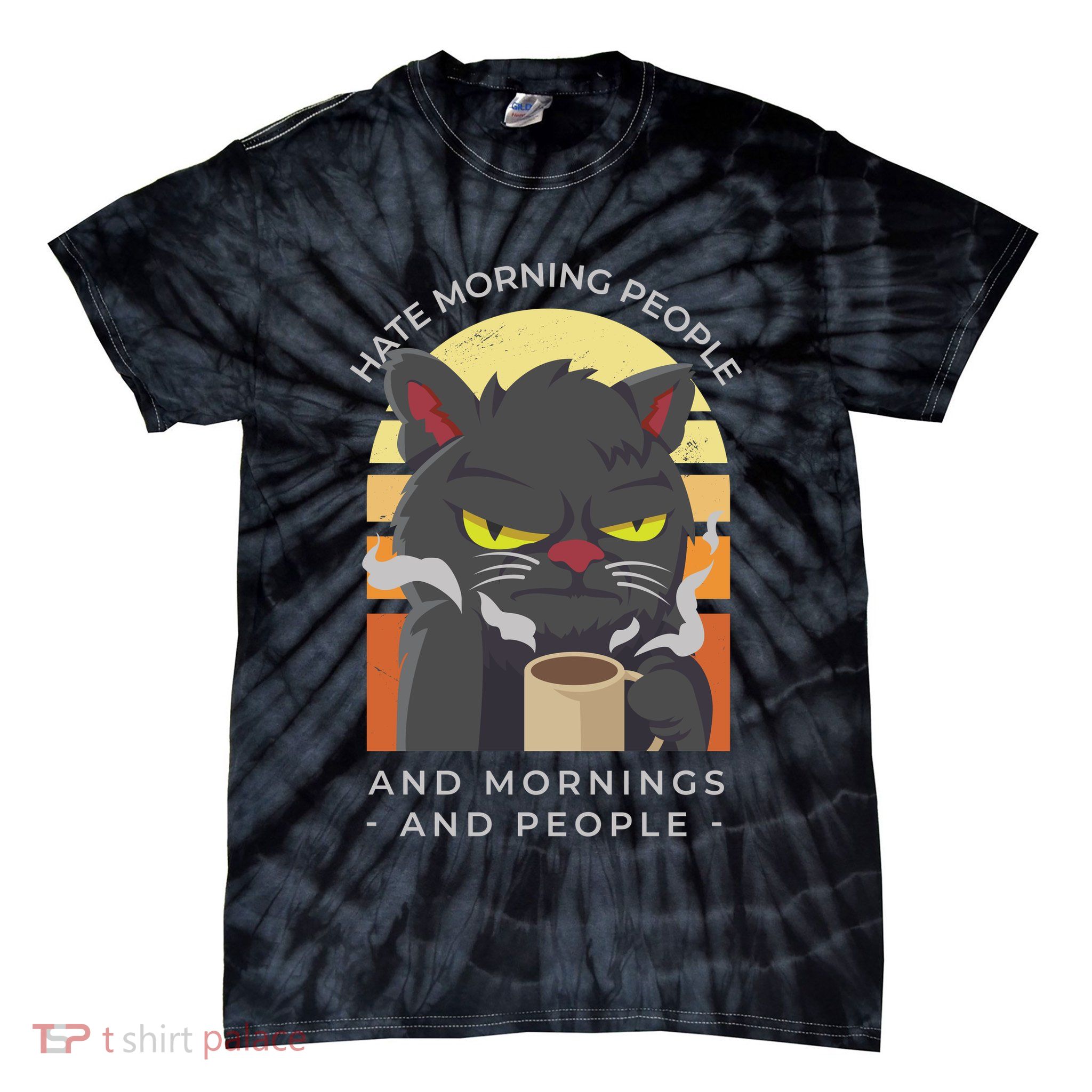Hate Morning People Cat Funny Tie-Dye T-Shirt