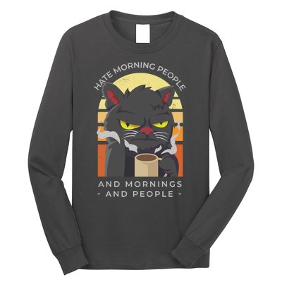 Hate Morning People Cat Funny Long Sleeve Shirt