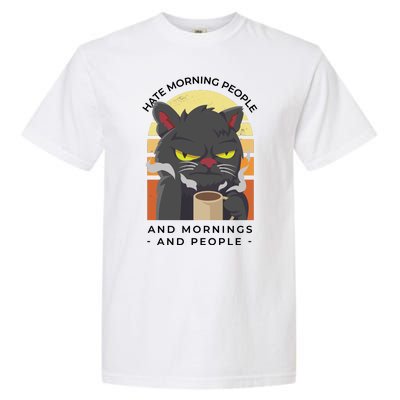 Hate Morning People Cat Funny Garment-Dyed Heavyweight T-Shirt