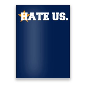 Hate Us Houston Baseball Star Poster