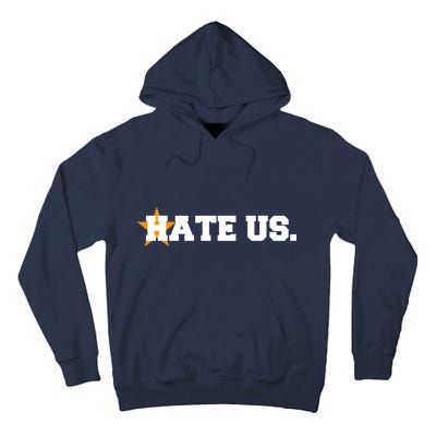 Hate Us Houston Baseball Star Tall Hoodie