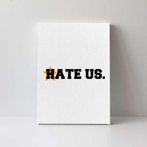 Hate Us Houston Baseball Star Canvas