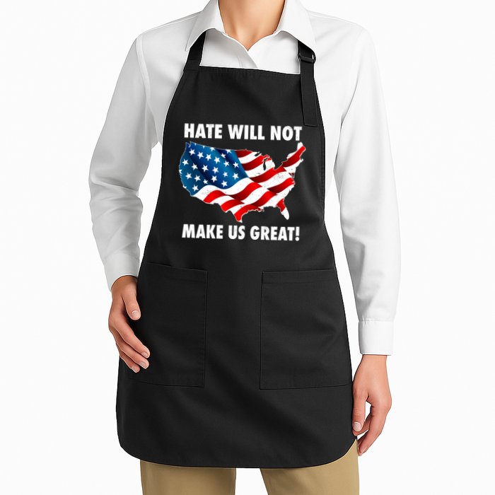 Hate Will Not Make Us Great Apron