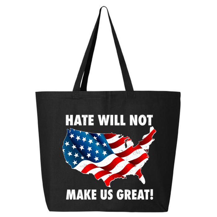 Hate Will Not Make Us Great 25L Jumbo Tote