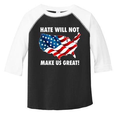 Hate Will Not Make Us Great Toddler Fine Jersey T-Shirt