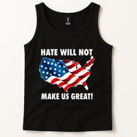 Hate Will Not Make Us Great Tank Top