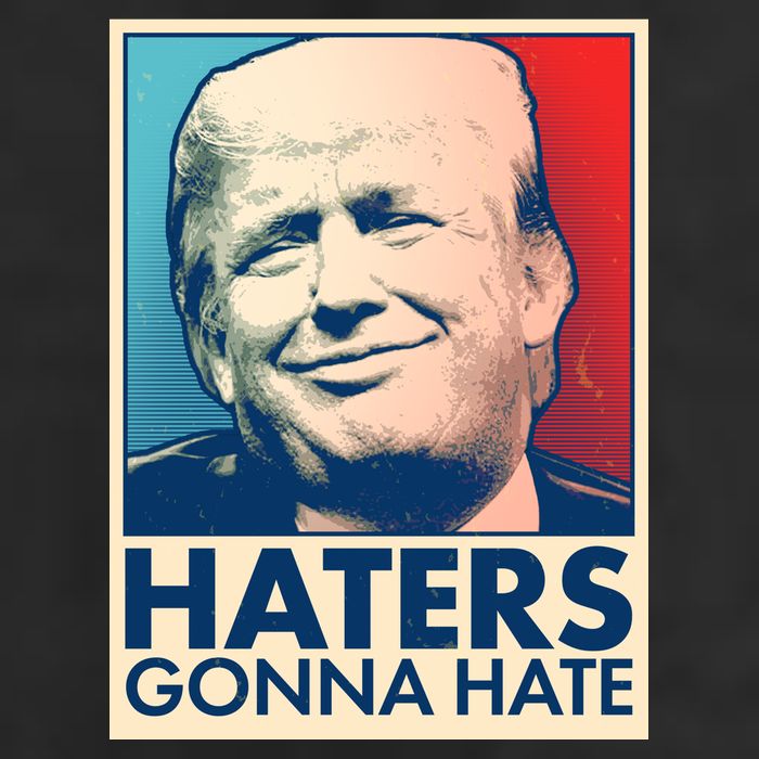 Haters Gonna Hate Poster Pro Trump 7 Panel Mesh Trucker Snapback Hat