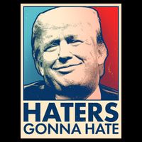 Haters Gonna Hate Poster Pro Trump Tall T-Shirt