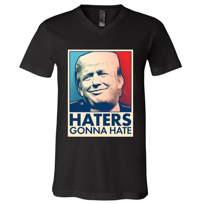 Haters Gonna Hate Poster Pro Trump V-Neck T-Shirt