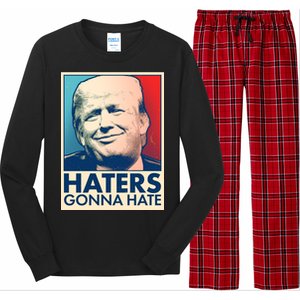 Haters Gonna Hate Poster Pro Trump Long Sleeve Pajama Set