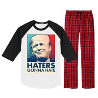 Haters Gonna Hate Poster Pro Trump Raglan Sleeve Pajama Set