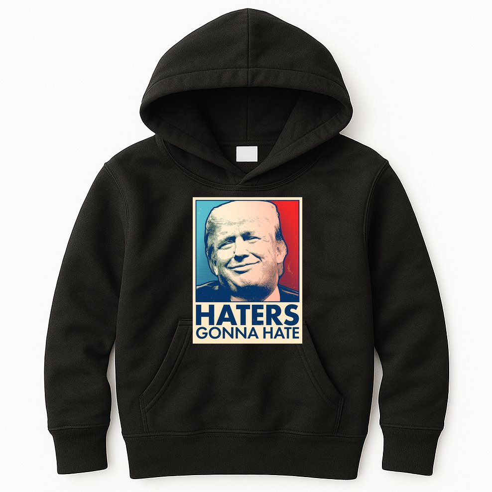 Haters Gonna Hate Poster Pro Trump Kids Hoodie