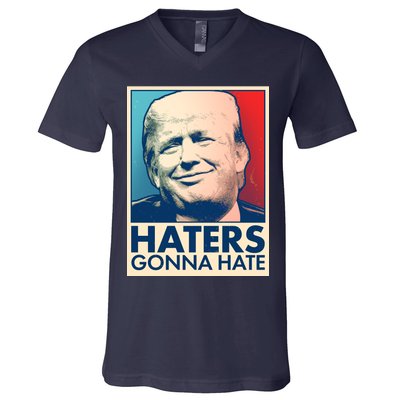 Haters Gonna Hate Poster Pro Trump V-Neck T-Shirt