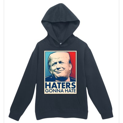 Haters Gonna Hate Poster Pro Trump Urban Pullover Hoodie