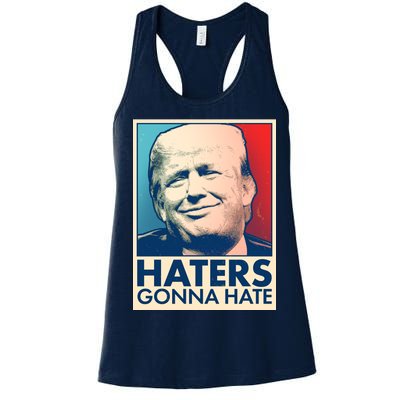 Haters Gonna Hate Poster Pro Trump Women's Racerback Tank