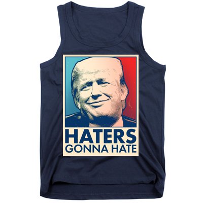 Haters Gonna Hate Poster Pro Trump Tank Top