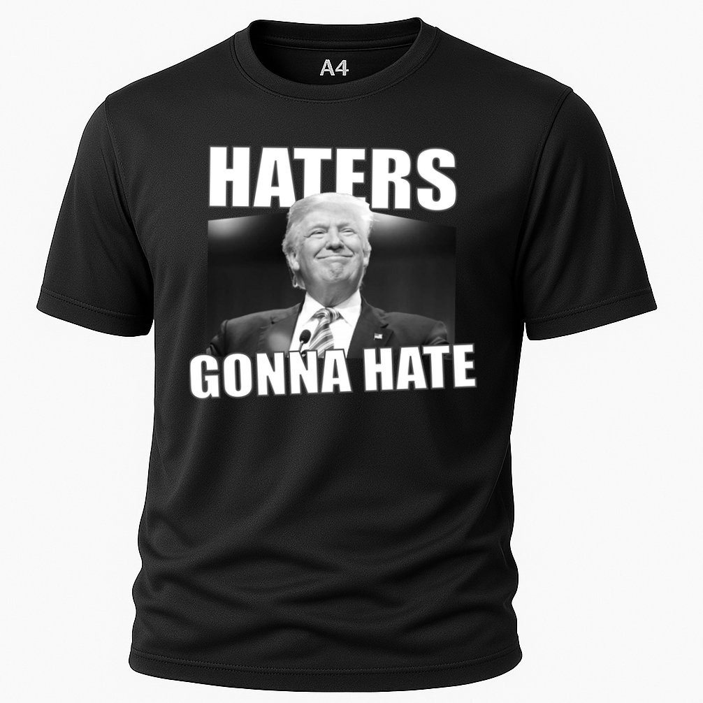 Haters Gonna Hate Trump Cooling Performance Crew T-Shirt