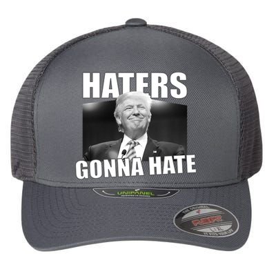 Haters Gonna Hate Trump Flexfit Unipanel Trucker Cap