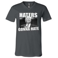 Haters Gonna Hate Trump V-Neck T-Shirt