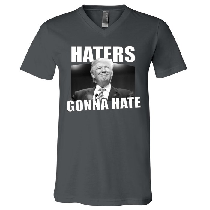 Haters Gonna Hate Trump V-Neck T-Shirt