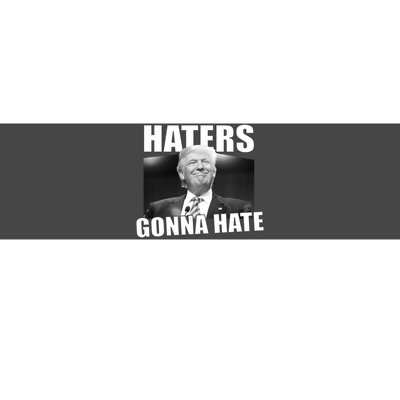 Haters Gonna Hate Trump Bumper Sticker