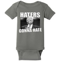 Haters Gonna Hate Trump Baby Bodysuit