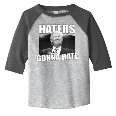 Haters Gonna Hate Trump Toddler Fine Jersey T-Shirt