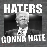 Haters Gonna Hate Trump Kids T-Shirt