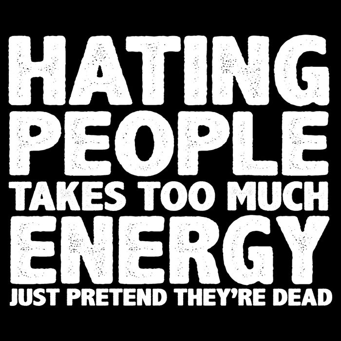 Hating People Takes Too Much Energy Flat Bill Trucker Hat