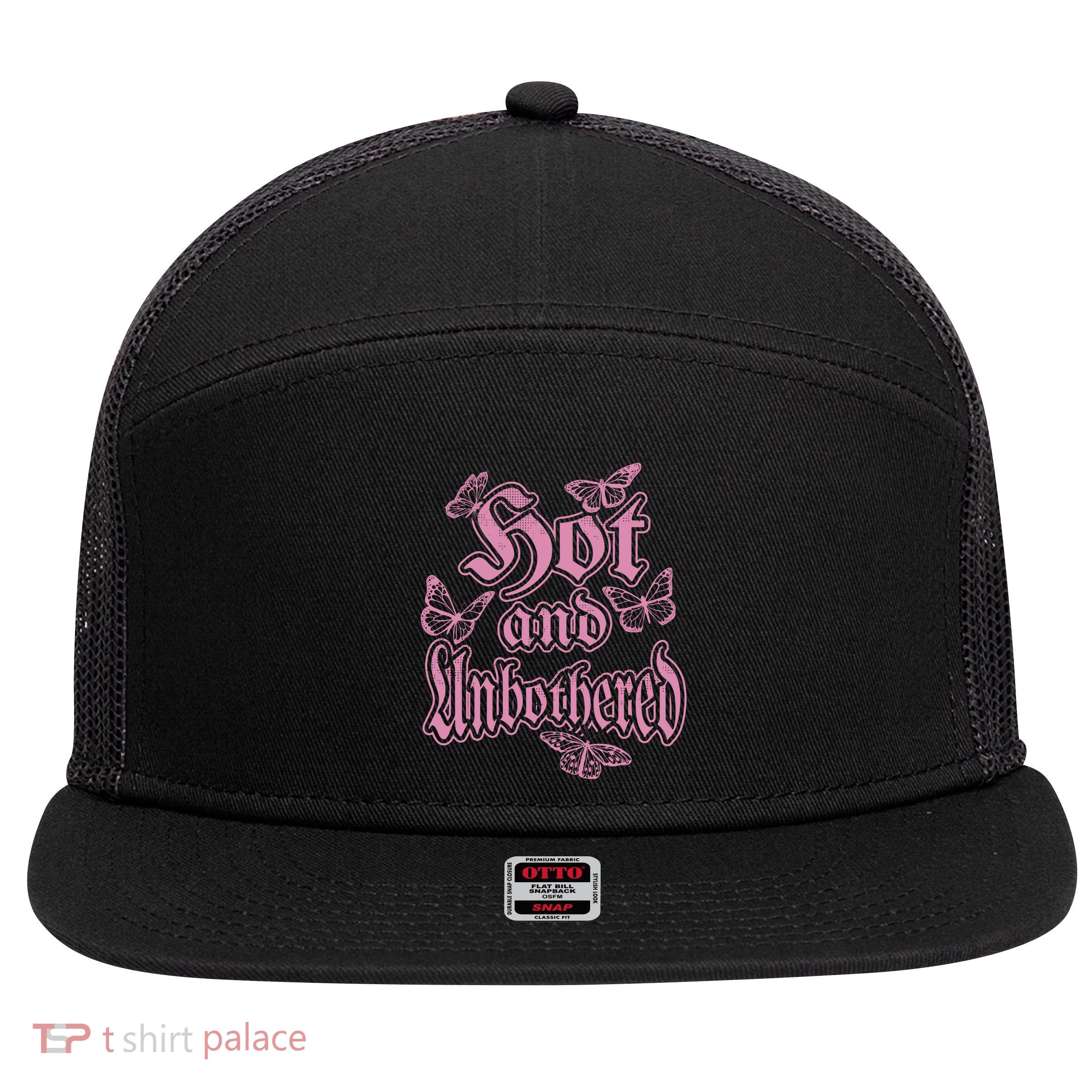 Hot And Unbothered Butterfly Quote 7 Panel Mesh Trucker Snapback Hat