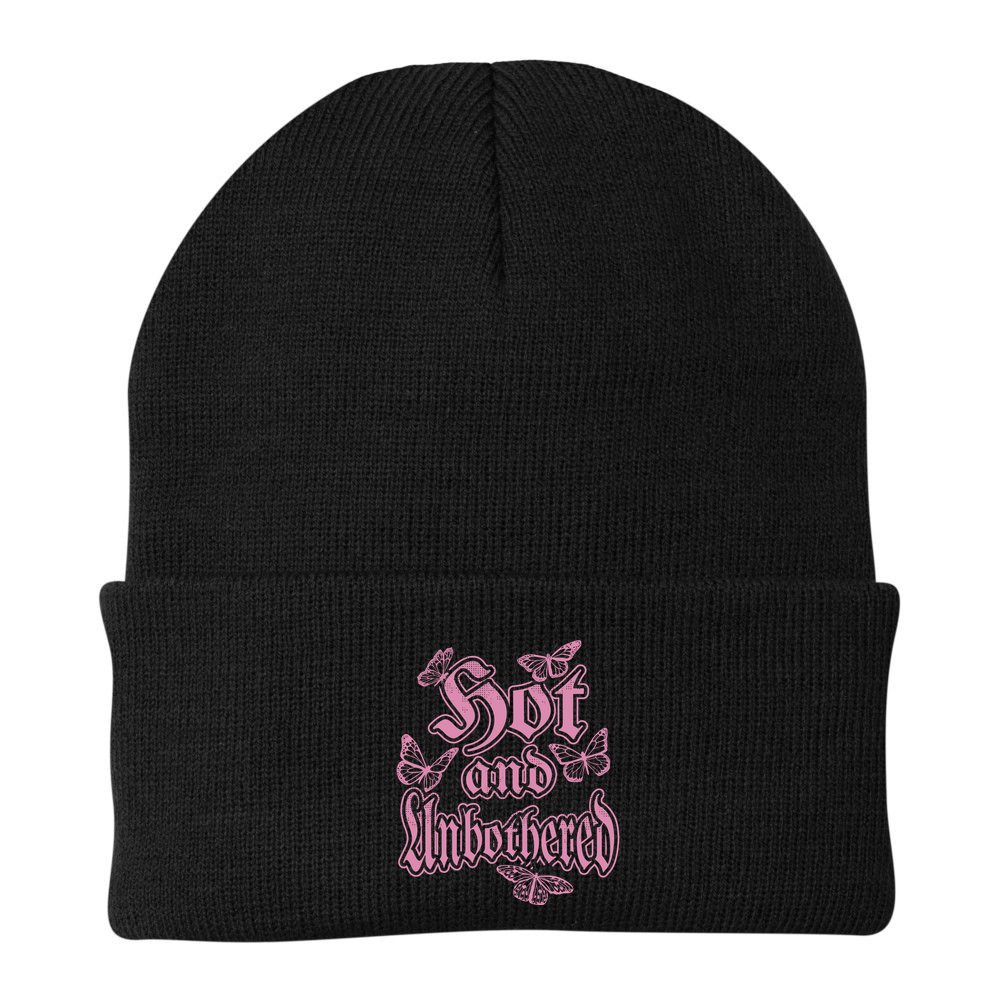 Hot And Unbothered Butterfly Quote Beanie